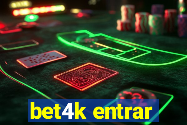 bet4k entrar